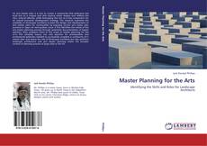 Copertina di Master Planning for the Arts