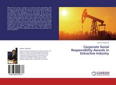 Borítókép a  Corporate Social Responsibility Awards in Extractive Industry - hoz