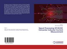 Signal Processing Of DC/DC Converter Inductor Current Measurement的封面