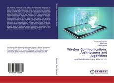 Bookcover of Wireless Communications: Architectures and Algorithms