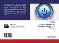 Analysis of Software Reliability Models & its Ranking的封面