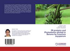 Buchcover von PR proteins and Phytoalexins elicited in Banana by Fusarium oxysporum