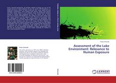 Copertina di Assessment of the Lake Environment: Relevance to Human Exposure