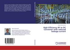 Buchcover von High Efficiency RF to DC Converter with reduced leakage current
