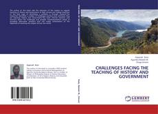 Bookcover of Challenges Facing the Teaching of History and Government