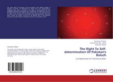 Copertina di The Right To Self-determination Of Pakistan's Baloch