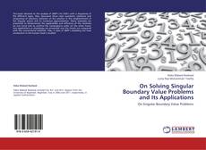 Buchcover von On Solving Singular Boundary Value Problems and Its Applications