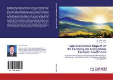 Buchcover von Socioeconomic Impact of Hill Farming on Indigenous Farmers’ Livelihood