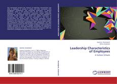 Leadership Characteristics of Employees的封面