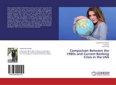 Buchcover von Comparison Between the 1980s and Current Banking Crisis in the USA