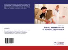 Couverture de Patient Satisfaction In Outpatient Department