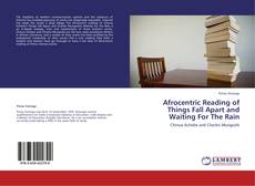 Buchcover von Afrocentric Reading of Things Fall Apart and Waiting For The Rain