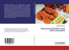 Restructured buffalo meat with antioxidant的封面
