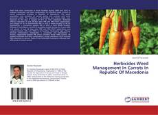 Copertina di Herbicides Weed Management In Carrots In Republic Of Macedonia