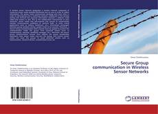 Buchcover von Secure Group communication in Wireless Sensor Networks