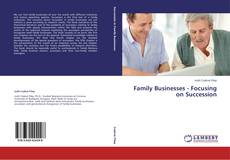 Buchcover von Family Businesses - Focusing on Succession