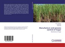 Manufacture and process control of Sugar的封面