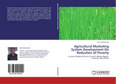 Couverture de Agricultural Marketing System Development On Reduction of Poverty