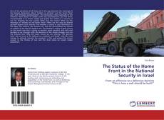 Capa do livro de The Status of the Home Front in the National Security in Israel 
