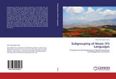 Couverture de Subgrouping of Nisoic (Yi) Languages