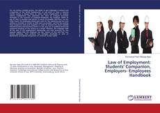 Buchcover von Law of Employment: Students' Companion, Employers- Employees Handbook