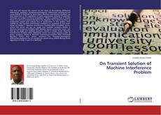 Capa do livro de On Transient Solution of Machine Interference Problem 