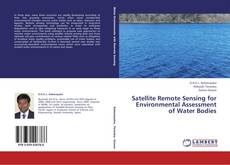 Buchcover von Satellite Remote Sensing for Environmental Assessment of Water Bodies