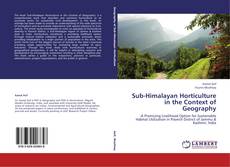 Copertina di Sub-Himalayan Horticulture in the Context of Geography