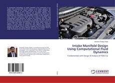 Copertina di Intake Manifold Design Using Computational Fluid Dynamics