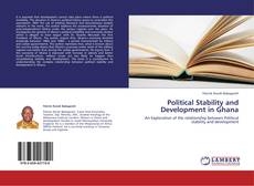Couverture de Political Stability and Development in Ghana
