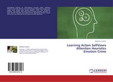 Copertina di Learning Action SelfViews Attention Heuristics Emotion Crime