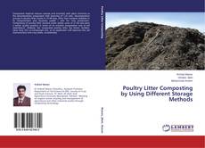 Buchcover von Poultry Litter Composting by Using Different Storage Methods