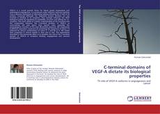 Couverture de C-terminal domains of VEGF-A dictate its biological properties
