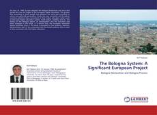 Обложка The Bologna System: A Significant European Project