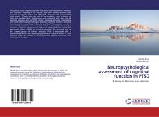 Capa do livro de Neuropsychological assessment of cognitive function in PTSD 