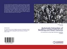Couverture de Automatic Extraction of Building and Road Features