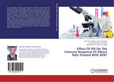 Buchcover von Effect Of IP6 On The Immune Response Of Albino Rats Treated With AFB1