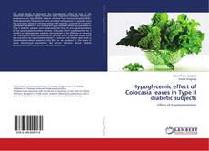 Couverture de Hypoglycemic effect of Colocasia leaves in Type II diabetic subjects