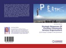 Strategic Responses Of Christian Community Services Organizations的封面