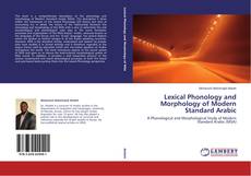 Couverture de Lexical Phonology and Morphology of Modern Standard Arabic