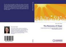Bookcover of The Recovery of Hope