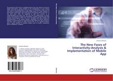 Buchcover von The New Faces of Interactivity-Analysis & Implementation of Mobile App
