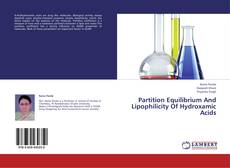 Partition Equilibrium And Lipophilicity Of Hydroxamic Acids的封面