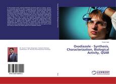 Bookcover of Oxadiazole - Synthesis, Characterization, Biological Activity, QSAR
