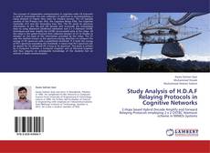Couverture de Study Analysis of H.D.A.F Relaying Protocols in Cognitive Networks