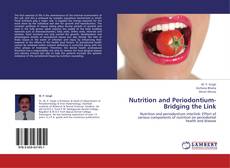 Copertina di Nutrition and Periodontium- Bridging the Link