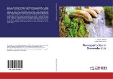Portada del libro de Nanoparticles in Groundwater