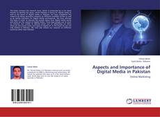 Couverture de Aspects and Importance of Digital Media in Pakistan