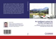 Обложка An intelligent system for facility management
