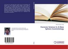 Copertina di Forensic Science In A New Sphere Cosmetology